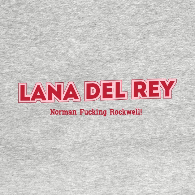 Lana Del Rey, Norman Fucking Rockwell! by PowelCastStudio